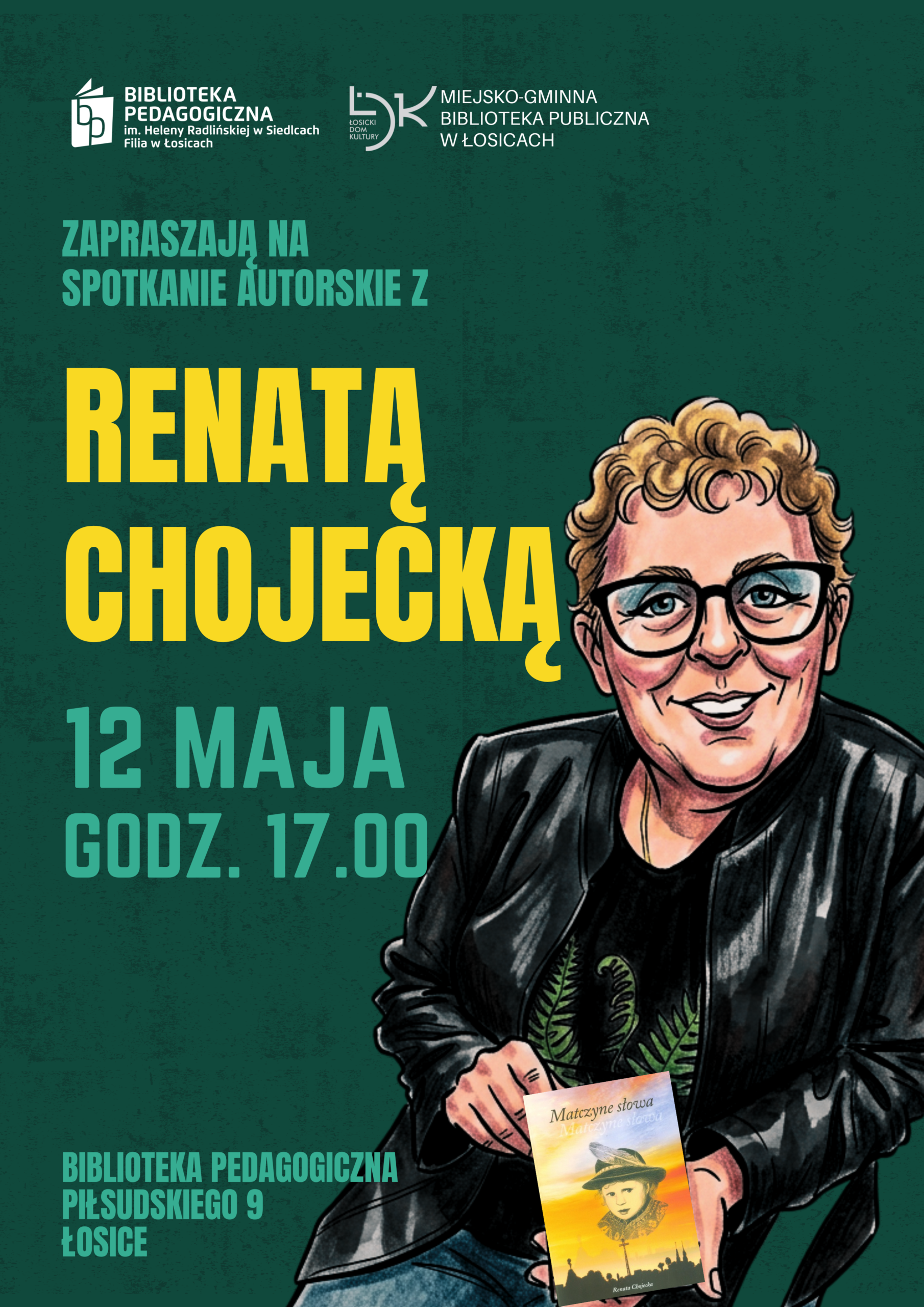 Renata Chojecka odwiedzi Bibliotekę Pedagogiczną w Łosicach