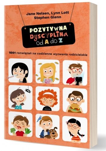 Pozytywna dyscyplina od A do Z