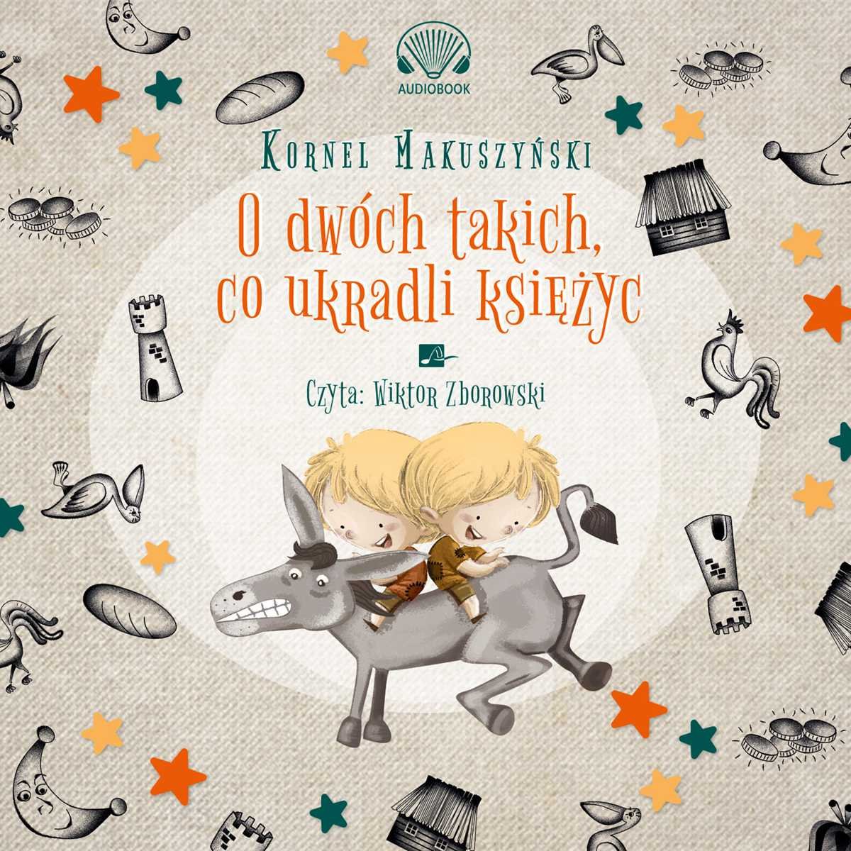 O dwóch takich, co ukradli księżyc